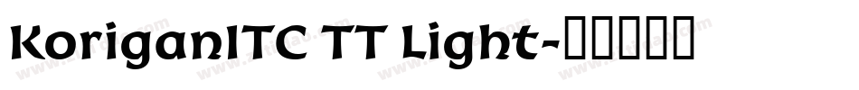 KoriganITC TT Light字体转换
